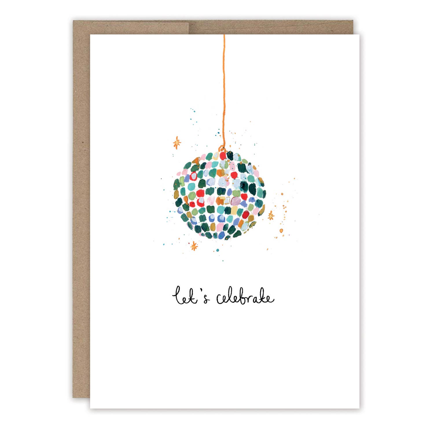 Louise Mulgrew Disco Ball Birthday Card with colorful disco ball and lets celebrate text, includes brown envelope.