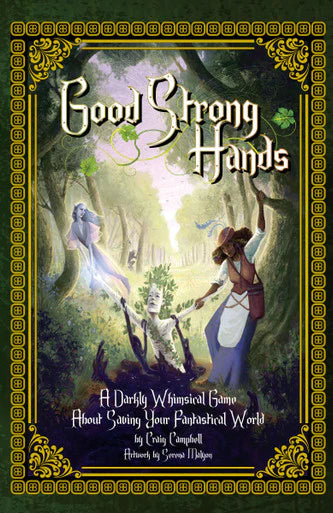 Good Strong Hands fantasy book cover with whimsical creatures and a forest background, inspired by Reverie.