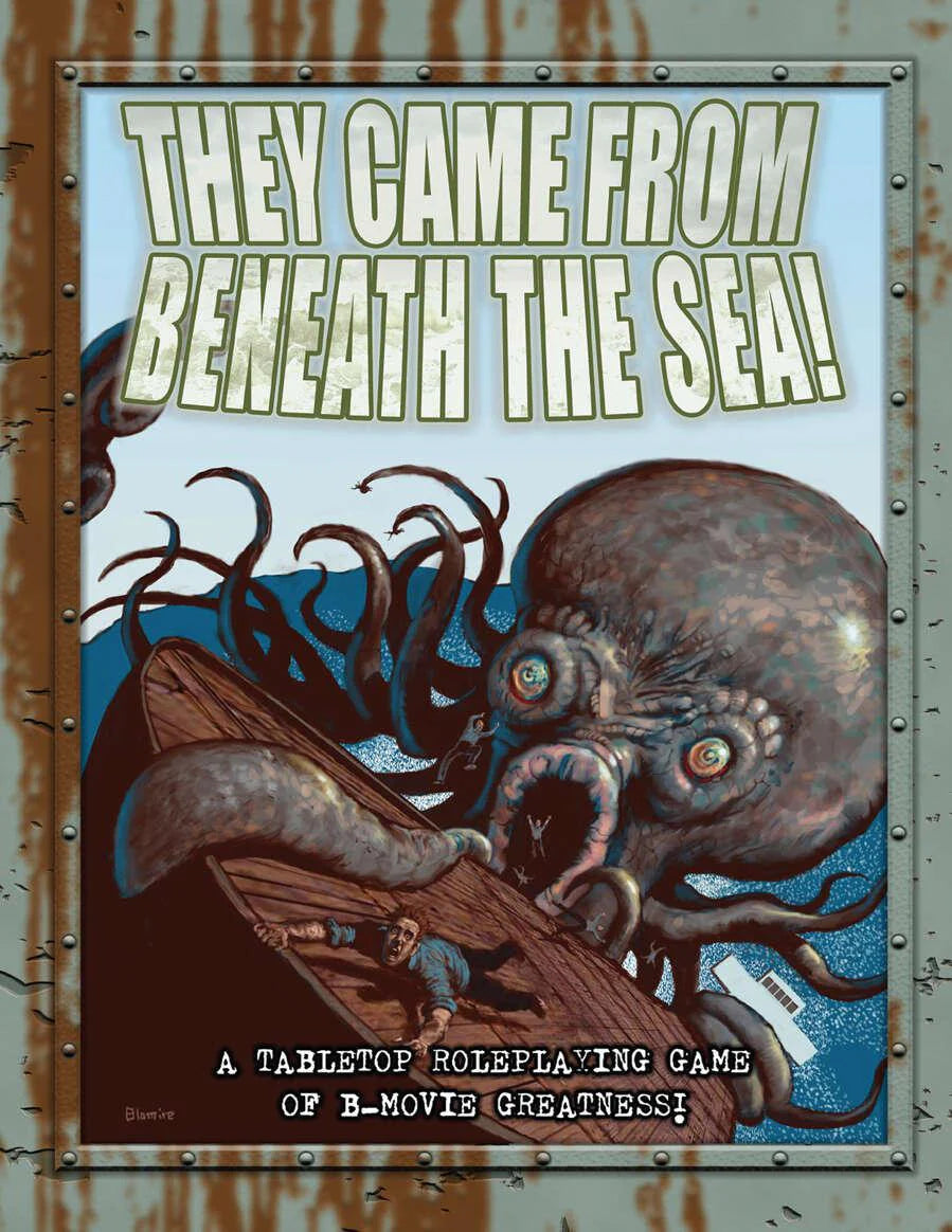 They Came from Beneath the Sea 1950s sci-fi B-movie RPG featuring a giant octopus attacking a boat.