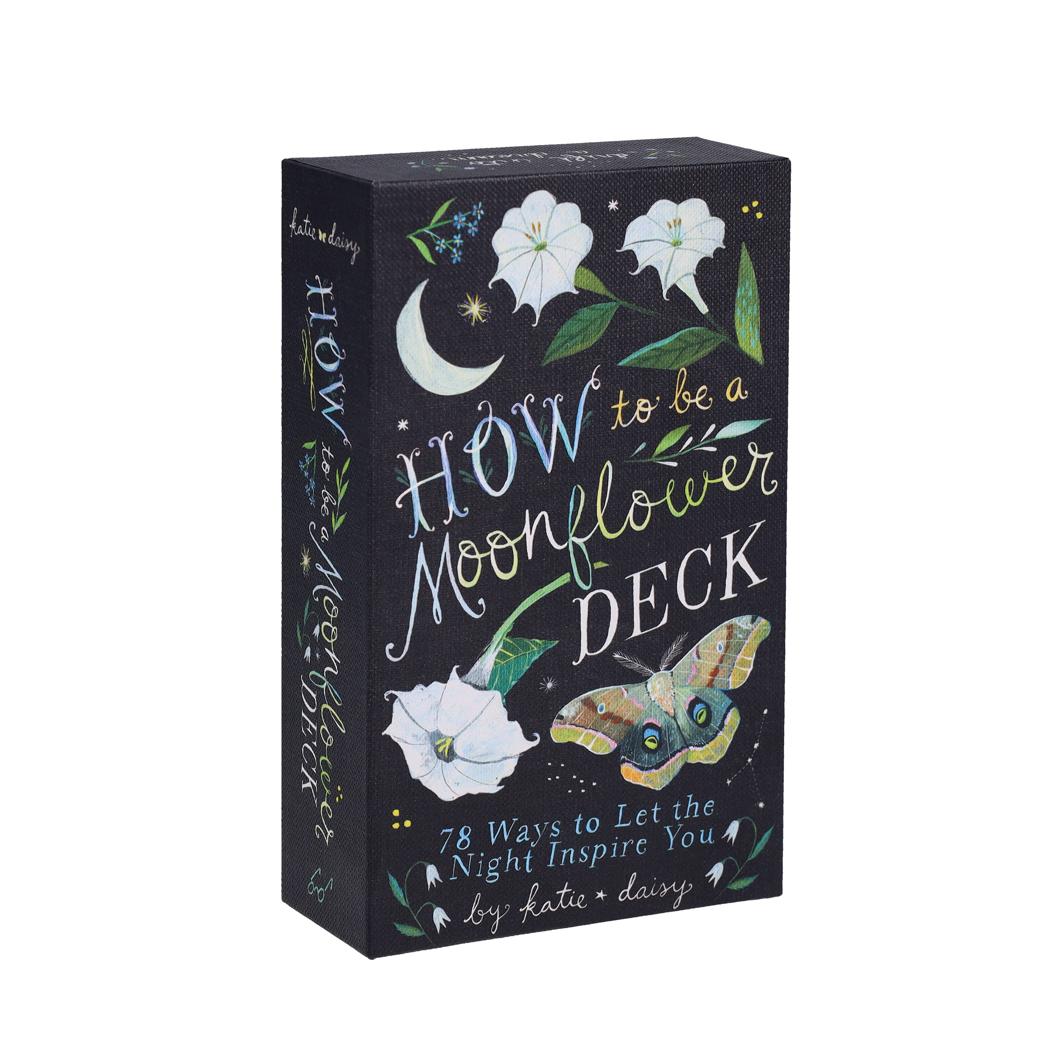 How to Be a Moonflower Deck by Katie Daisy, night-themed cards with flowers, moth, and crescent moon designs.
