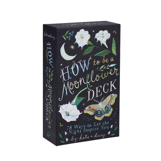 How to Be a Moonflower Deck by Katie Daisy, night-themed cards with flowers, moth, and crescent moon designs.