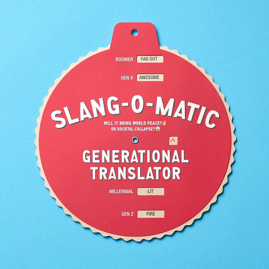 Slang-o-Matic Generational Translator red wheel chart featuring Boomer, Gen X, Millennial, and Gen Z slang terms.