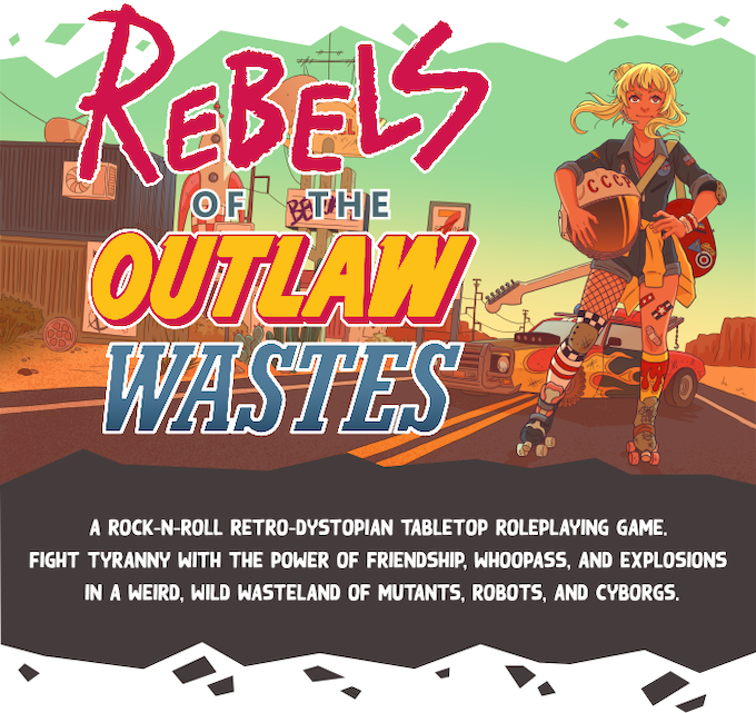 Rebels of the Outlaw Wastes product featuring punk woman, dice, basketball, and guitar.