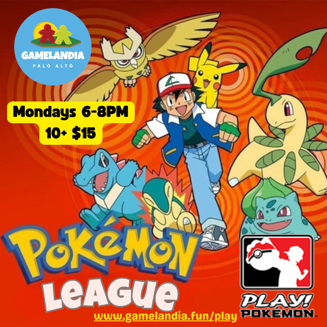 Pokémon League Seniors+Masters (12+) event at Gamelandia on August 3, 6-8PM; ticket includes Pokémon Booster Pack.