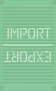 Import/Export economic strategy board game with green shipping container labeled IMPORT and EXPORT.