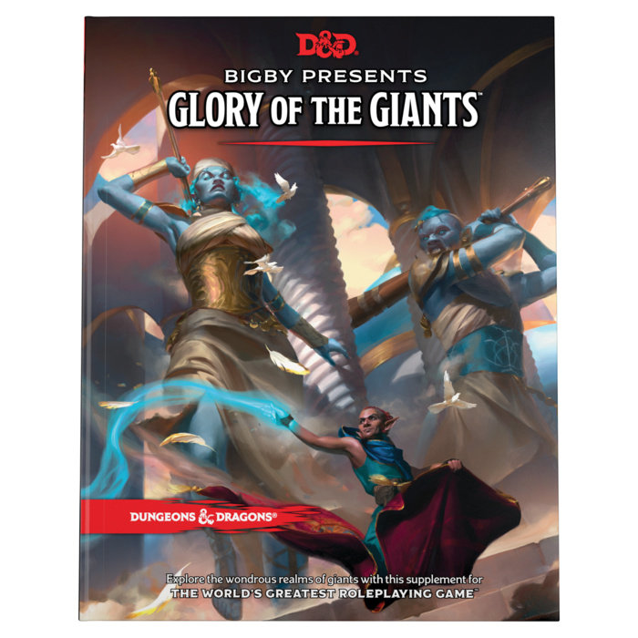 Bigby Presents Glory of the Giants (Dungeons & Dragons Expansion Book)