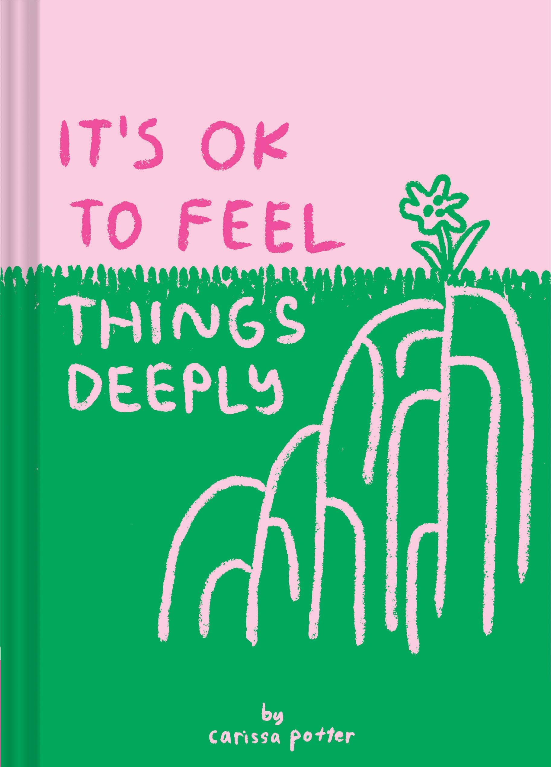 Its OK to Feel Things Deeply book cover with floral design and green hills.