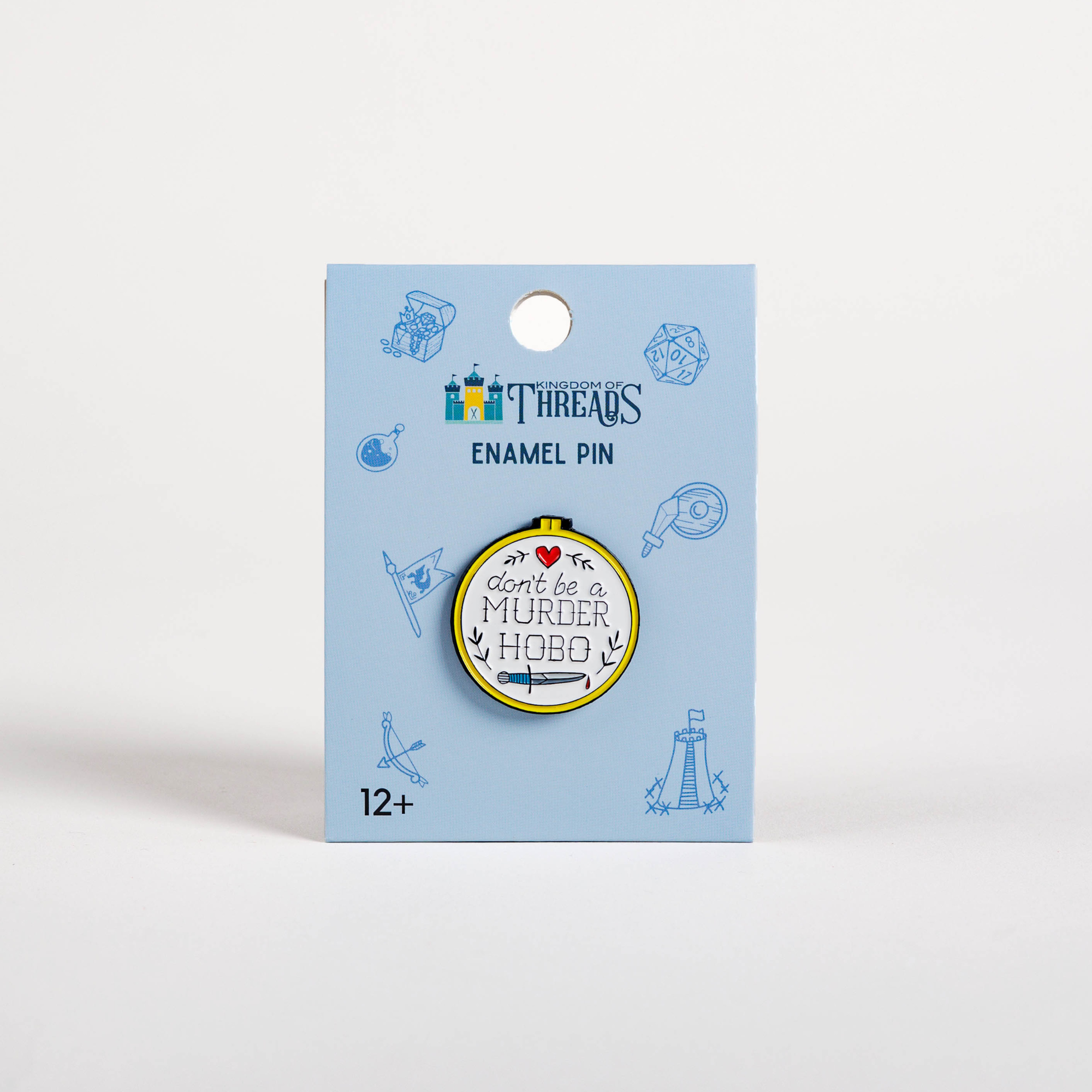 Don’t Be a Murder Hobo enamel pin with TTRPG art and text, displayed on a blue card.