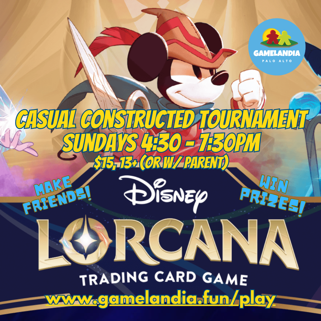 Lorcana Casual Sunday League at 4:30 p.m.; pay in store.