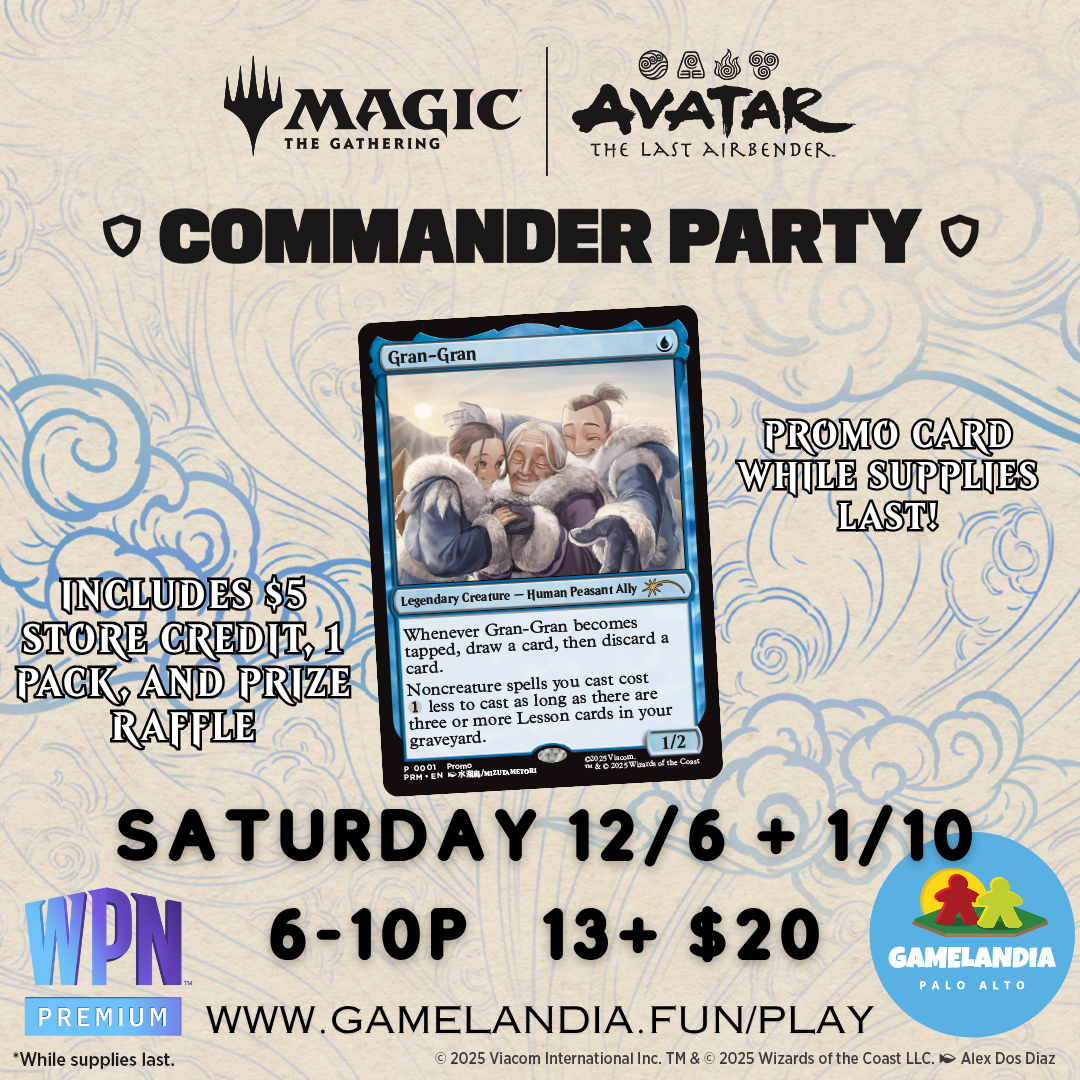 Magic: The Gathering Commander Party event at GameLandia with Gran-Gran promo card. Details on flyer.