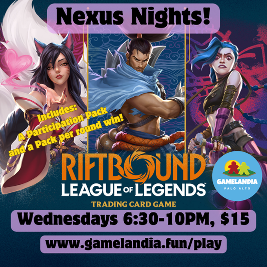 Riftbound Nexus Nights 1v1 League of Legends card game event Wednesdays at Gamelandia.