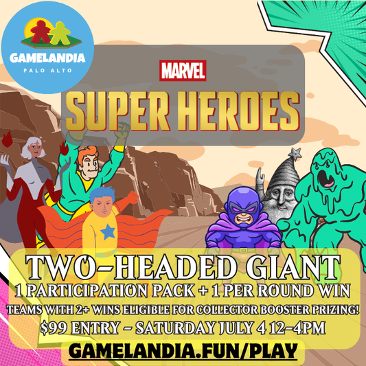 MTG Marvel Super Heroes 2HG Sealed event at Gamelandia, Palo Alto, Sat July 4, 12–4pm. Prepay promotion.