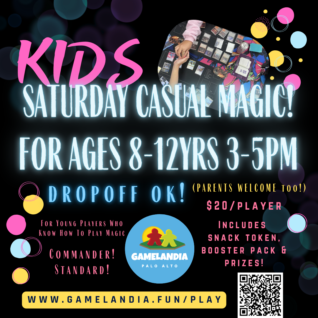 Kids Magic event flyer for ages 8-12, Sat 3-5pm at GameLandia Palo Alto.