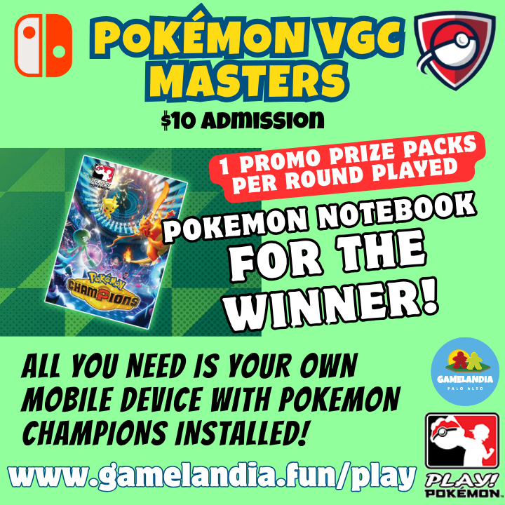 VGC Pokémon Champions Masters event with promo packs each round and a notebook prize.