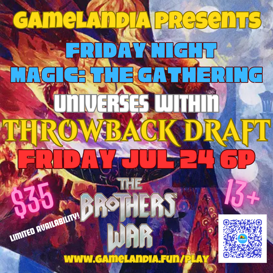 MTG Flashback Draft—The Brothers War, July 24, ages 13+, at Gamelandia. QR code displayed.