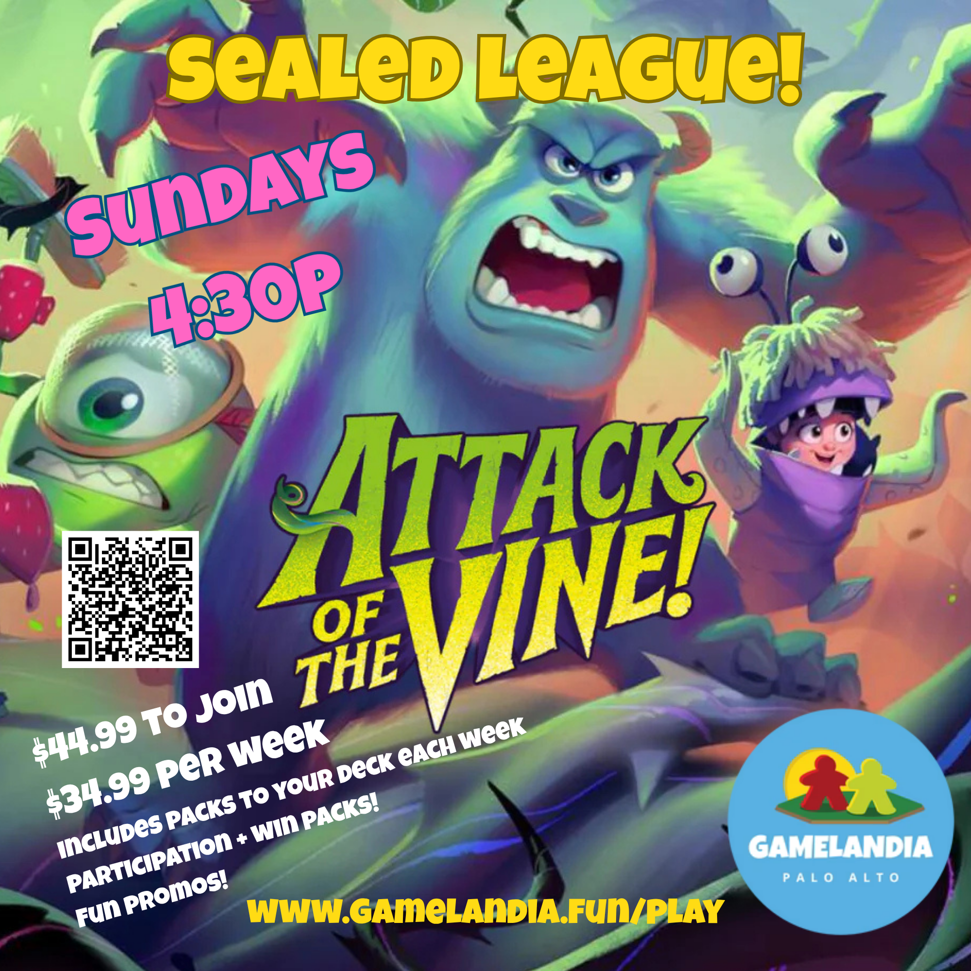 Lorcana Sealed League - Attack of the Vine, 4:30pm initial entry at Gamelandia Palo Alto, includes booster packs.