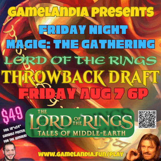 MTG Lord of the Rings Draft event, August 7 at Gamelandia, includes chance to win Gandalf foil poster.