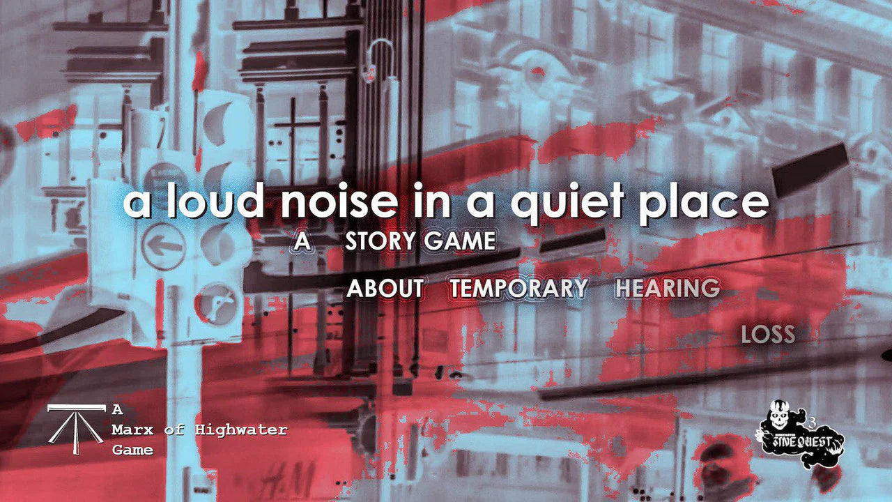 A loud noise in a quiet place tabletop RPG by Marx of Highwater about temporary hearing loss.