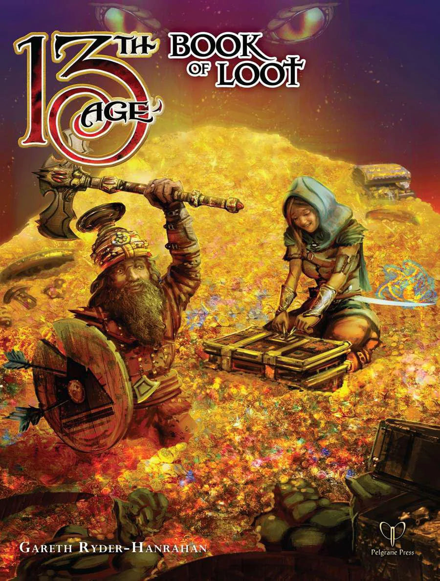 13th Age: Book of Loot cover featuring a dwarf and hooded woman with magic items above.