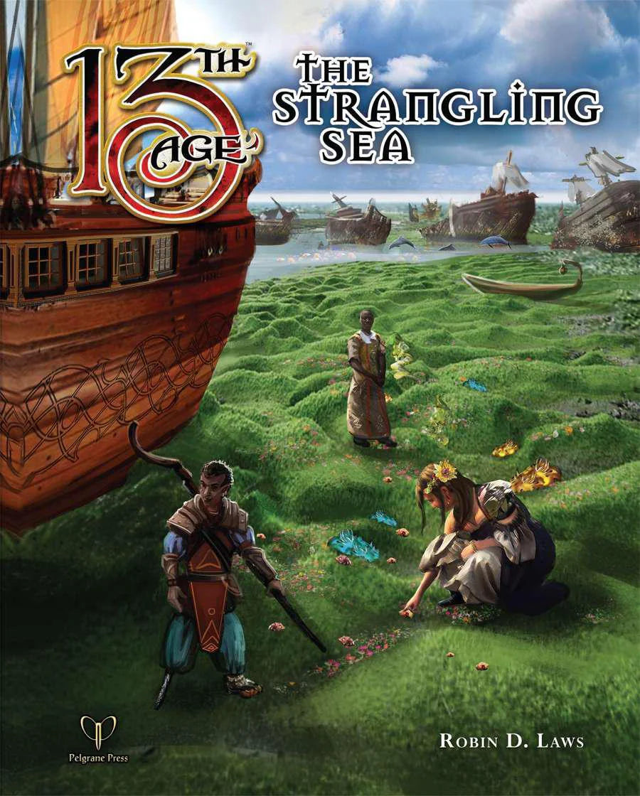 13th Age: The Strangling Sea seafaring adventure book cover with ships and title text.