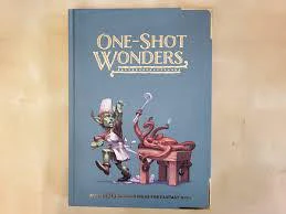 One-Shot Wonders blue book with a goblin chef and tentacled foe on the cover, for DnD one-shot adventures.