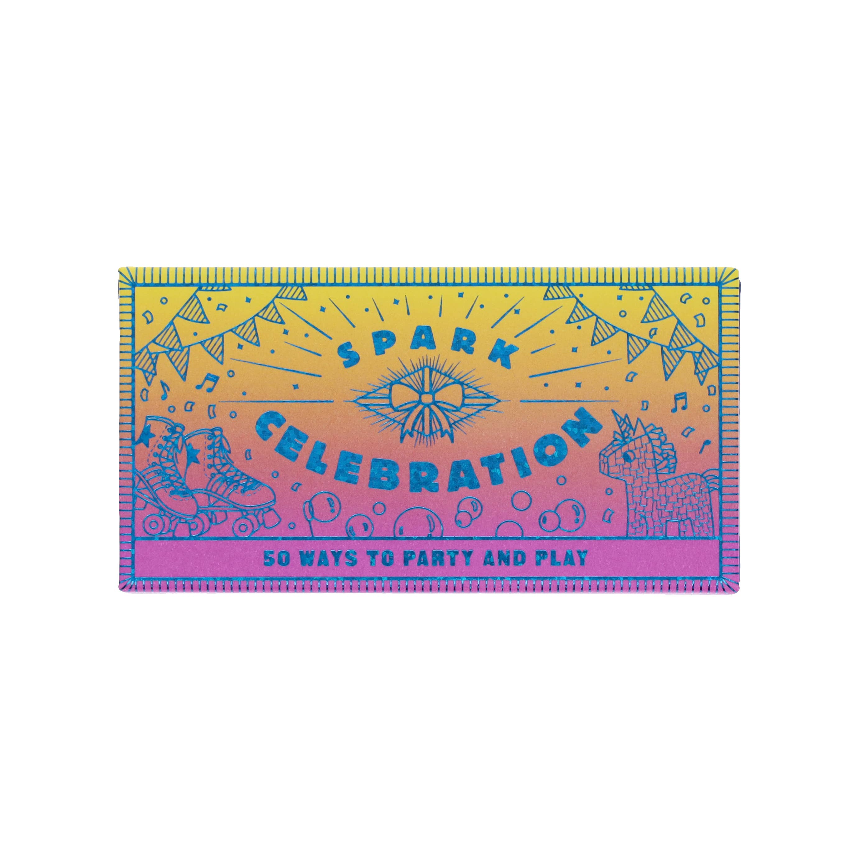 Spark Celebration card with skates and piñata illustrations, includes prompts for various occasions.