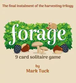 Forage: A 9 Card Solitaire Game by Mark Tuck, game cover featuring berries, mushrooms, mouse, and leaves.