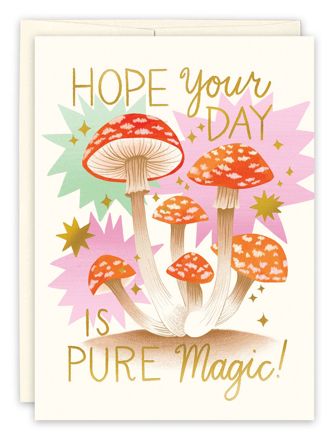 Mushrooms Birthday Card with Hope your day is pure magic on recycled paper, gold lettering, by Carrie Shryock.