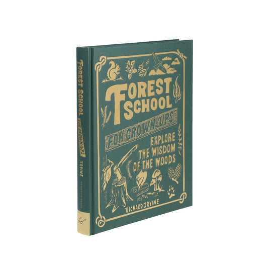 Forest School for Grown-Ups by Richard Irvine, green outdoor activity book for adults, on white background.