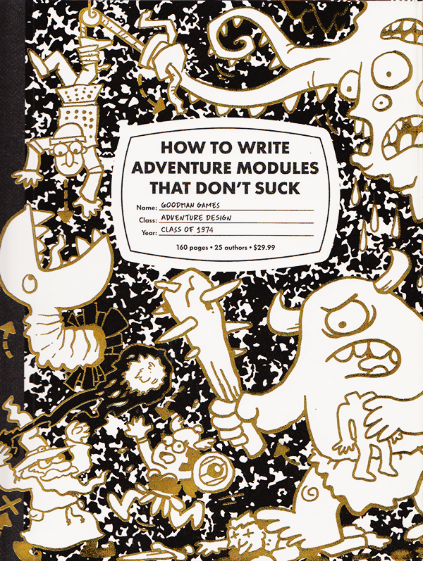 How to Write Adventure Modules that Dont Suck notebook with comic-style cover featuring monsters and adventurers.