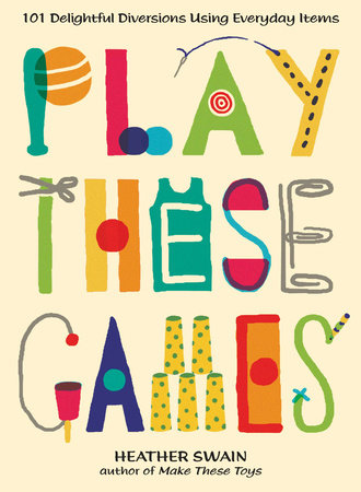 Play These Games book cover with DIY game and family activity illustrations.