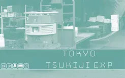 Carts and boxes at a market, with text Tokyo-Series Tsukiji Market Expansion and small icons overlaid.