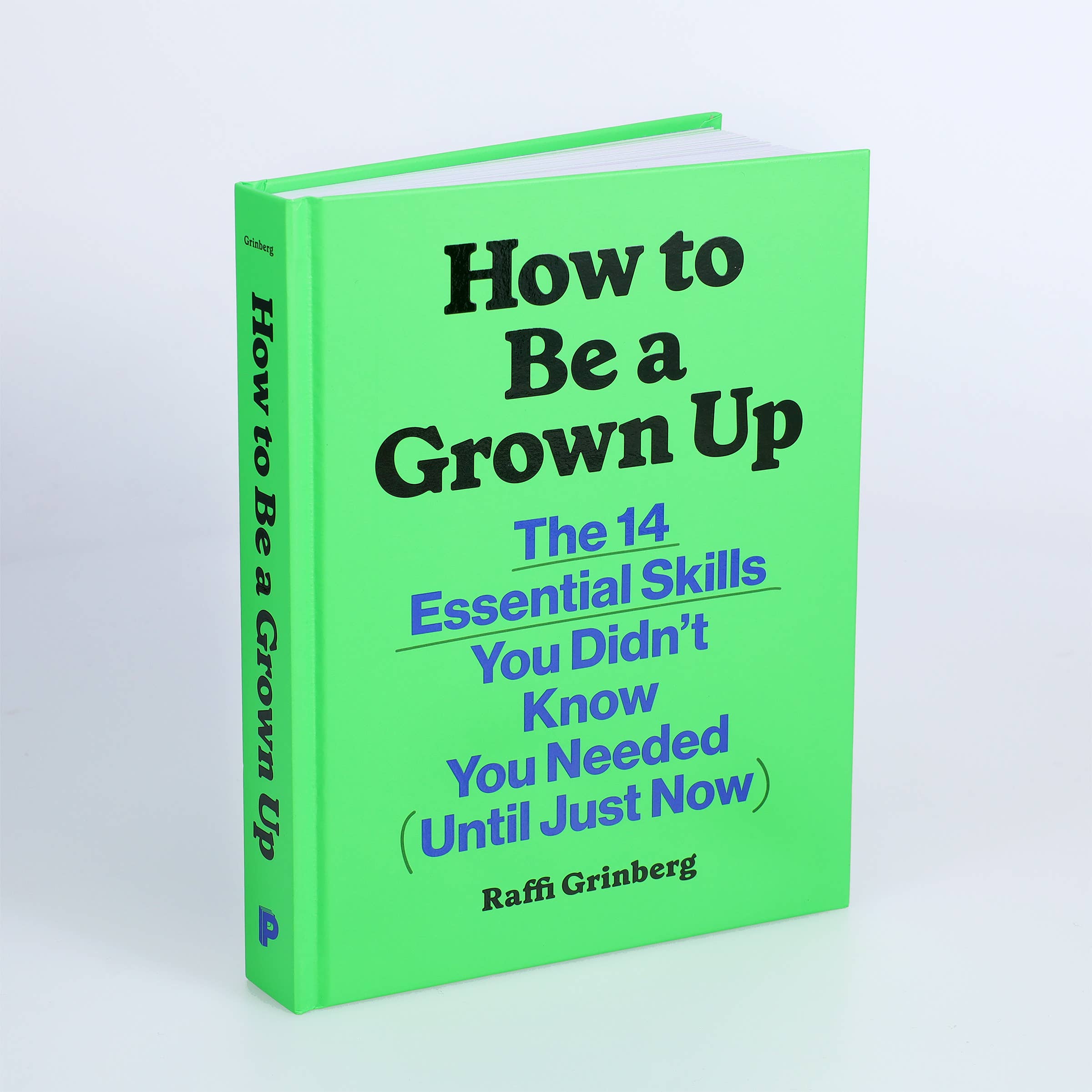 How to Be a Grown Up book on a white surface.
