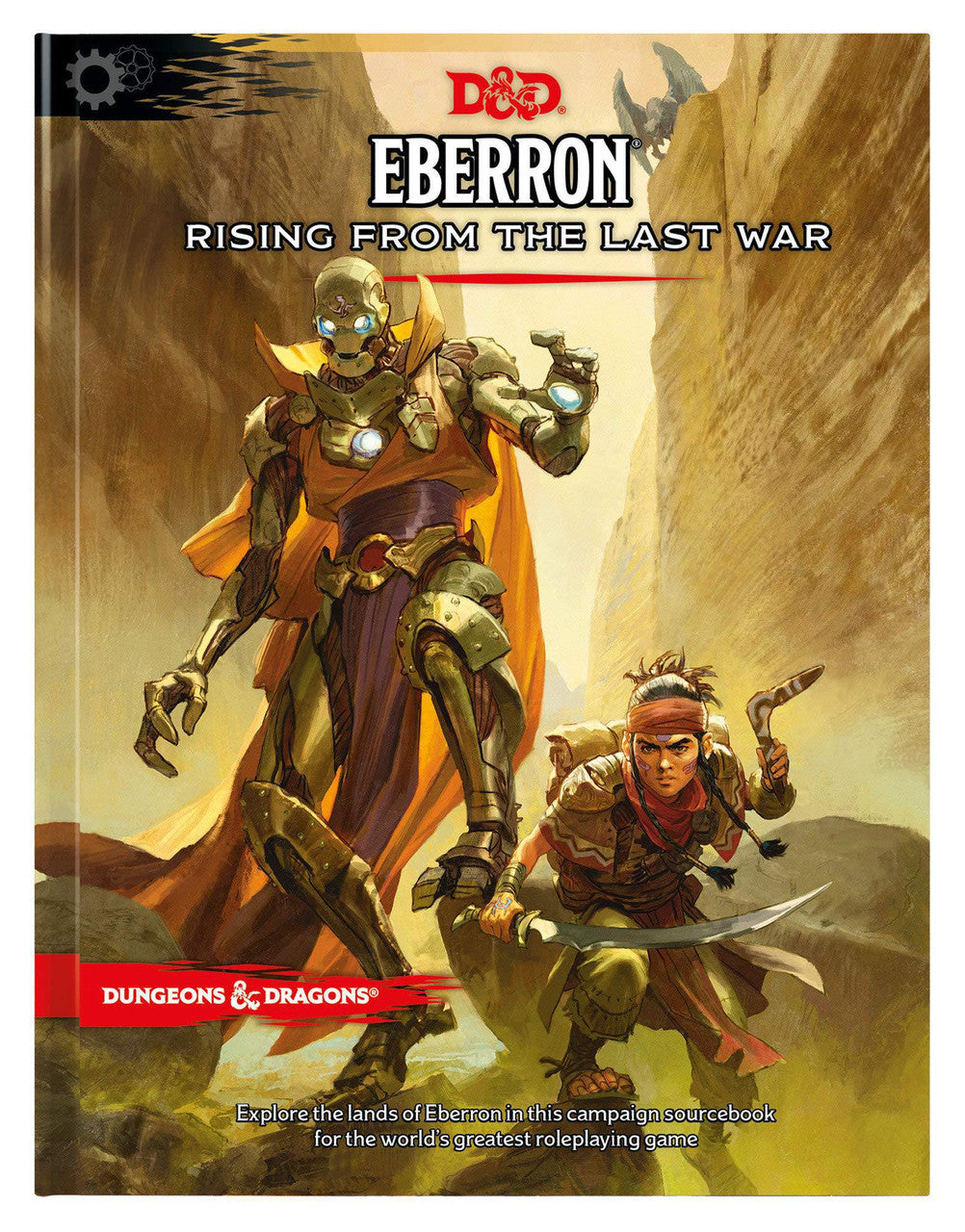 Dungeons & Dragons Eberron: Rising from the Last War hardcover, with warforged and human adventurers on the cover.