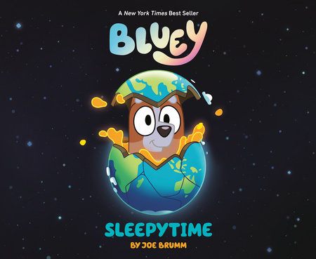 Bluey: Sleepytime book featuring a cartoon dog emerging from a cracked egg on a starry background.