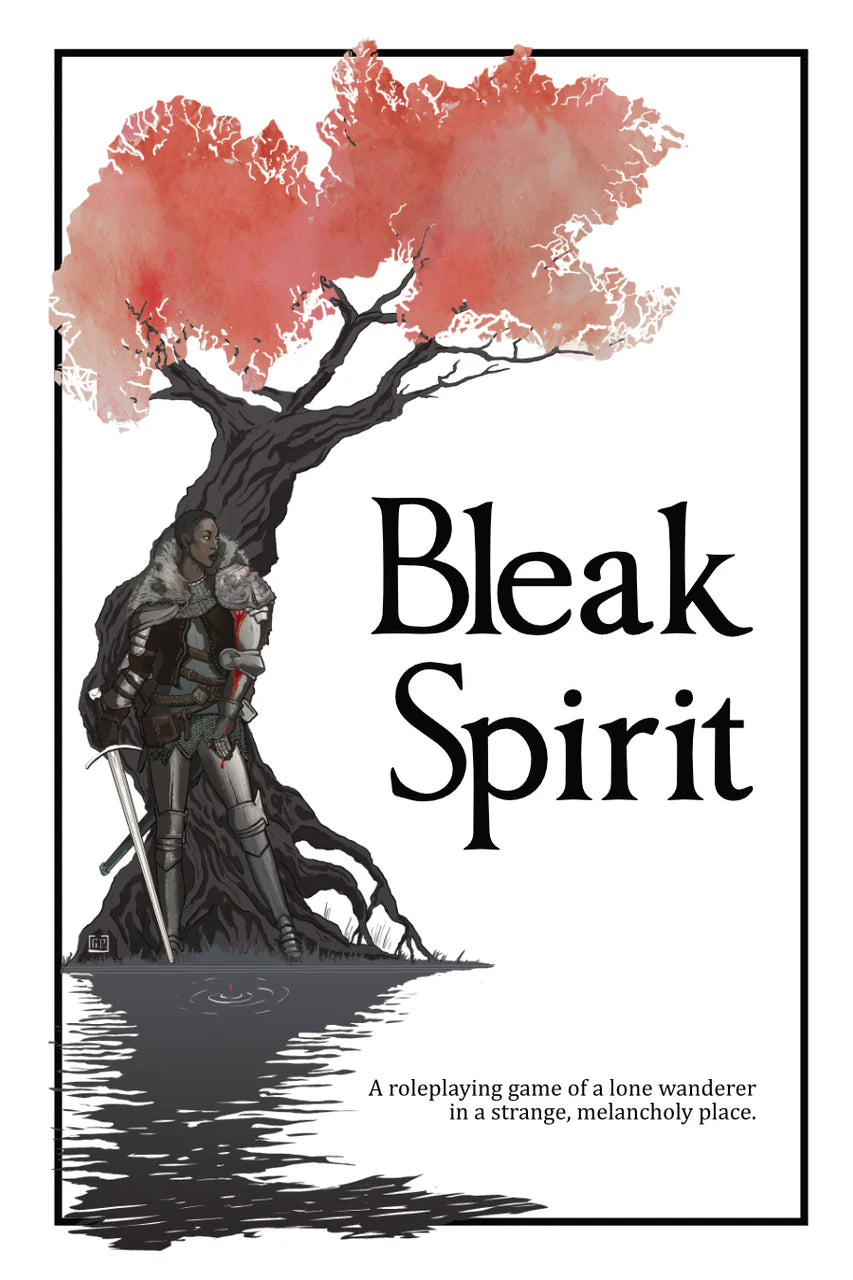 Bleak Spirit dark fantasy TTRPG featuring an armored wanderer, sword, and crimson tree.