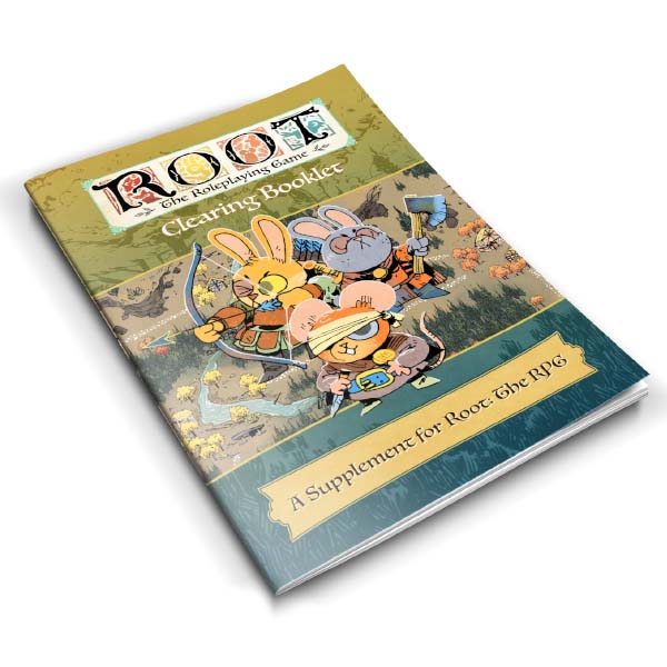 Clearing Booklet for Root: The RPG with animal character illustrations and Woodland Alliance themes.