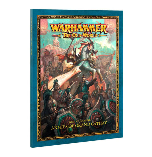 Warhammer: The Old World – Grand Cathay: Arcane Journal cover featuring fantasy warriors and a dragon.