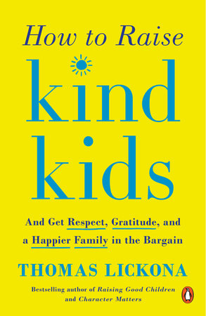 How to Raise Kind Kids book with yellow cover, focused on character education.