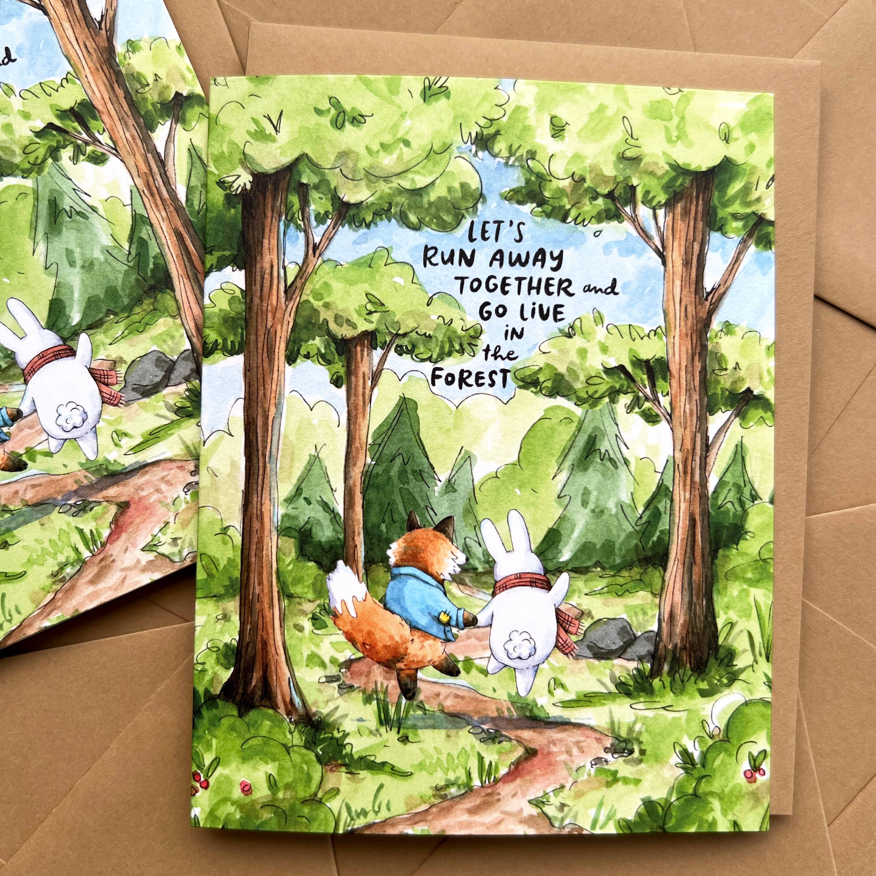 Lets Run Away Together And Go Live In The Forest love card with a fox and rabbit holding hands in the woods.