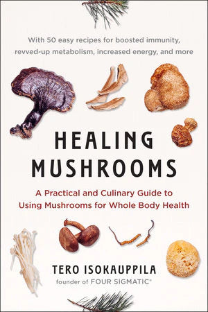 Healing Mushrooms book cover featuring adaptogenic mushrooms and superfoods around the title.