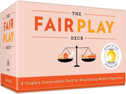 The Fair Play Deck: A Couples Conversation Deck for relationship priorities.