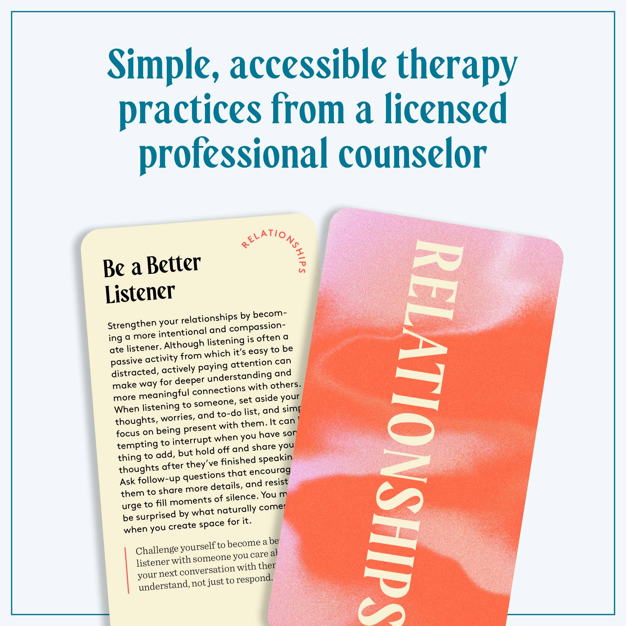 Pocket Therapy cards: Relationships and Be a Better Listener variants with self-care tips.