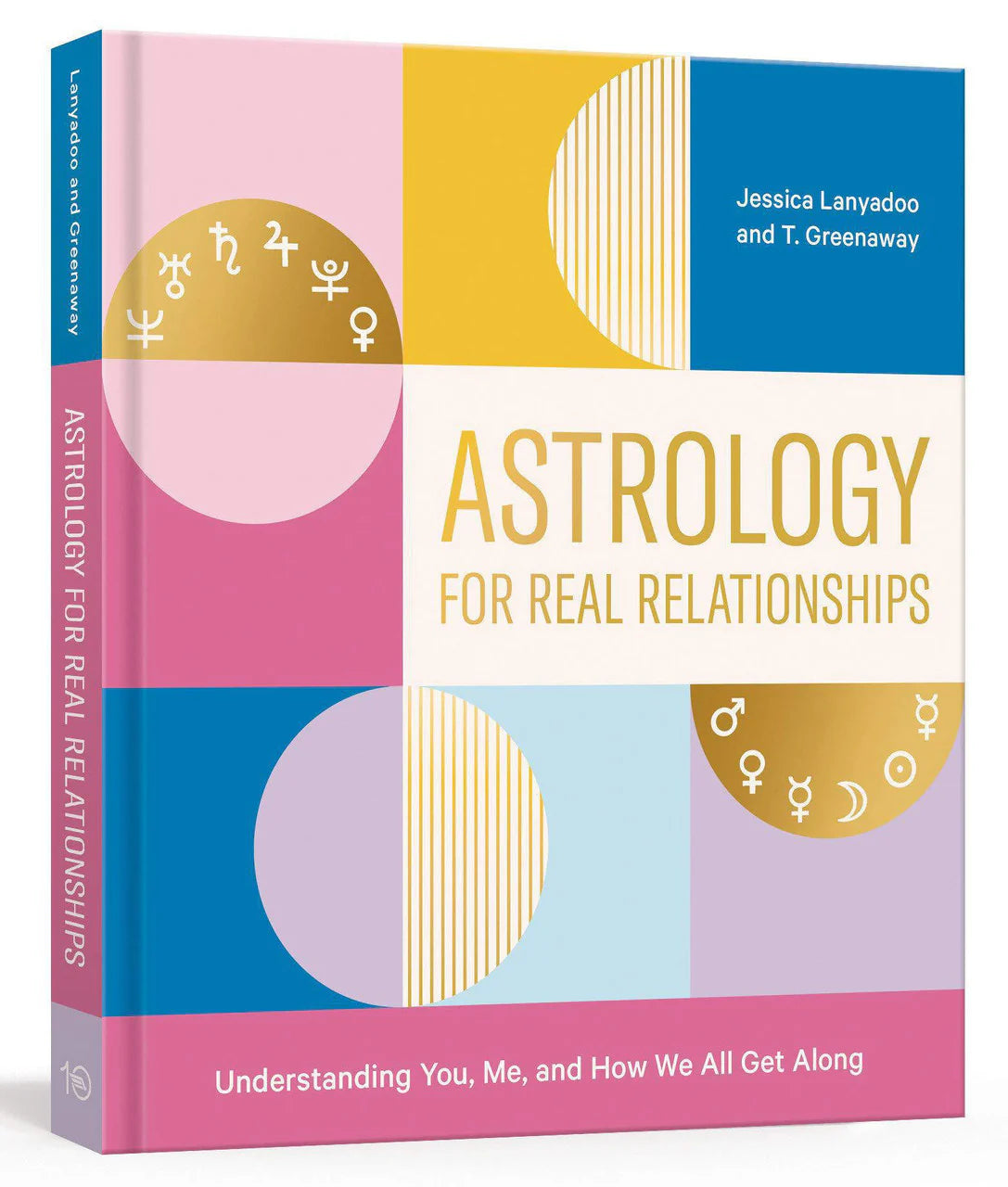 Astrology for Real Relationships book cover with pastel zodiac symbols by Jessica Lanyadoo and T. Greenaway.