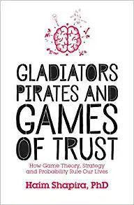Book cover for Gladiators, Pirates and Games of Trust with a brain illustration.