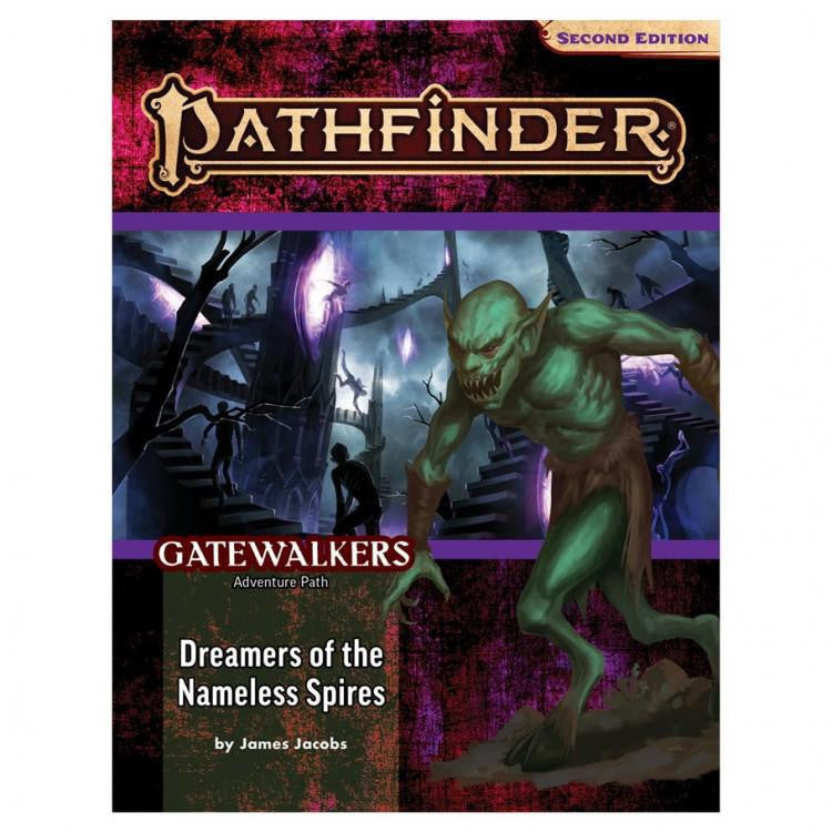 Pathfinder 2E Gatewalkers 3/3: Dreamers of the Nameless Spirit book cover featuring a green monster and spires.