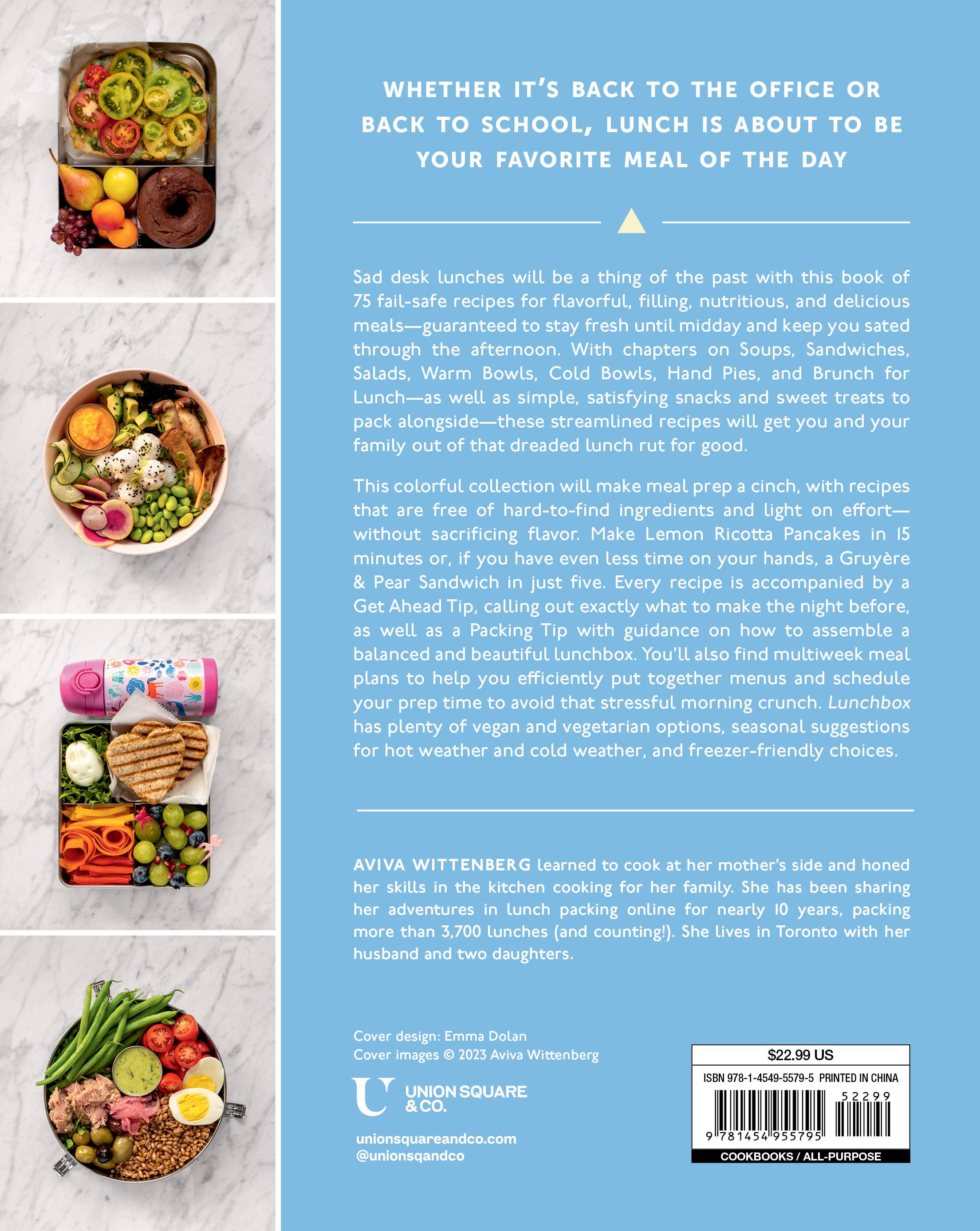 Lunchbox: 75+ Easy & Delicious Recipes For Lunches On the Go book next to four stacked lunchboxes.