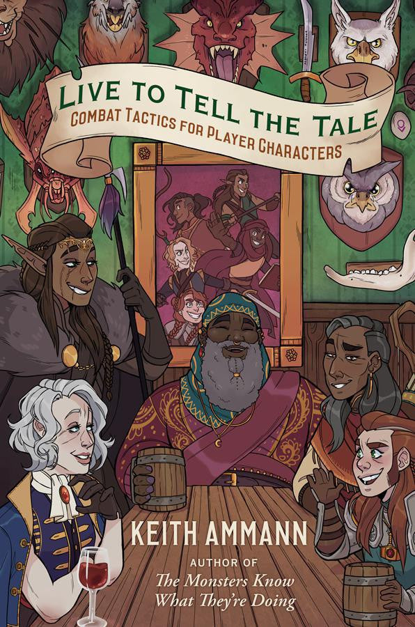 Live to Tell the Tale game shows five adventurers discussing tactics at a tavern with monster heads mounted behind them.