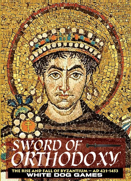Sword of Orthodoxy, the Rise and Fall of Byzantium strategy game with Byzantine emperor mosaic artwork.