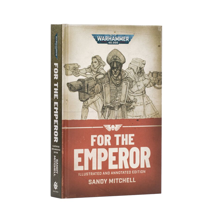 CIAPHAS CAIN: FOR THE EMPEROR Black Library hardback featuring Commissar Cain from Warhammer 40,000.